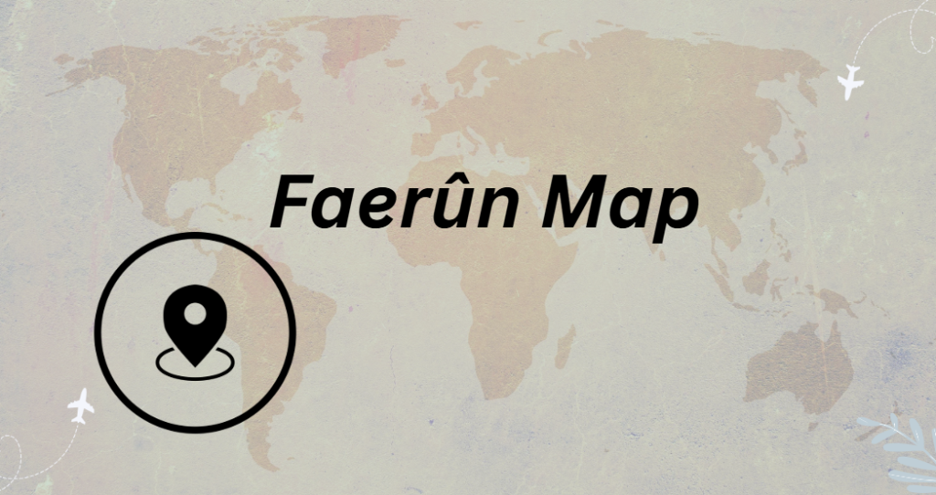 Faerûn Map